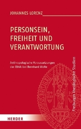 Personsein, Freiheit und Verantwortung