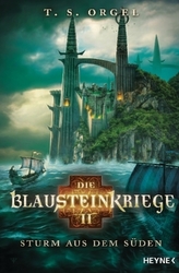 Die Blausteinkriege - Sturm aus dem Süden