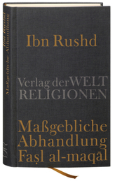 Ibn Rushd, Maßgebliche Abhandlung - Fasl al-maqal