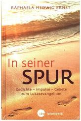 In seiner Spur