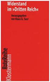 Widerstand im 'Dritten Reich'