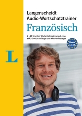 Langenscheidt Audio-Wortschatztrainer Französisch für Anfänger, 1 MP3-CD