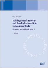 Trainingsmodul Handels- und Gesellschaftsrecht für Industriekaufleute