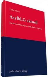 AsylbLG, Asylbewerberleistungsgesetz aktuell
