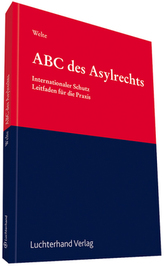 ABC des Asylrechts