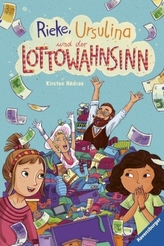 Rieke, Ursulina und der Lottowahnsinn