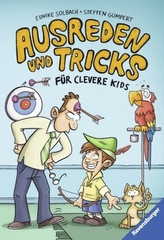 Ausreden und Tricks für clevere Kids