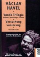 Vanek-Trilogie: Audienz - Vernissage - Protest. Versuchung - Sanierung. Theaterstücke
