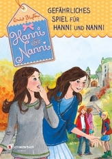 Hanni und Nanni - Gefährliches Spiel für Hanni und Nanni