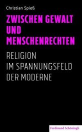 Zwischen Gewalt und Menschenrechten
