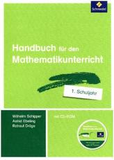 Handbuch für den Mathematikunterricht an Grundschulen, 1. Schuljahr mit CD-ROM
