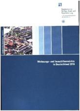 Wohnungs- und Immobilienmärkte in Deutschland 2016
