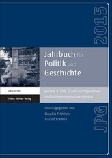 Jahrbuch für Politik und Geschichte. Bd.6 (2015)