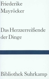 Das Herzzerreißende der Dinge