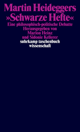 Martin Heideggers 'Schwarze Hefte'