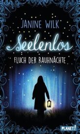 Seelenlos, Fluch der Rauhnächte