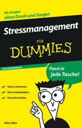 Stressmanagement für Dummies