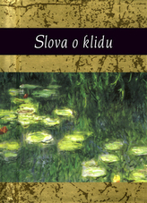 Slova o klidu