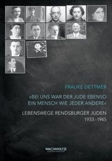 'Bei uns war der Jude ebenso ein Mensch wie jeder andere'