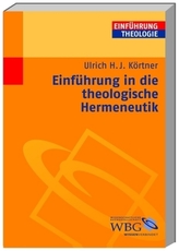 Einführung in die theologische Hermeneutik