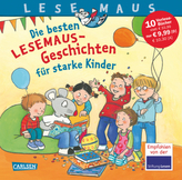 Die besten Lesemaus-Geschichten für starke Kinder