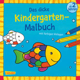 Das dicke Kindergarten-Malbuch. Bd.2
