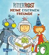 Ritter Rost: Meine eisernen Freunde