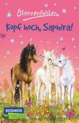 Sternenfohlen - Kopf hoch, Saphira!