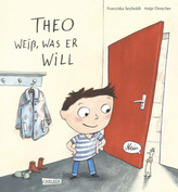 Theo weiß, was er will