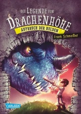 Die Legende von Drachenhöhe - Aufbruch der Helden