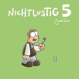 Nichtlustig. Bd.5