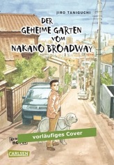 Der geheime Garten vom Nakano Broadway