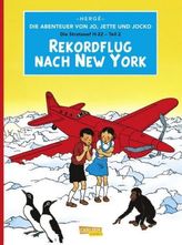 Die Abenteuer von Jo, Jette und Jocko - Rekordflug nach New York