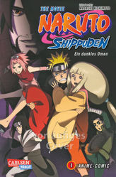 Naruto the Movie: Shippuden - Ein dunkles Omen