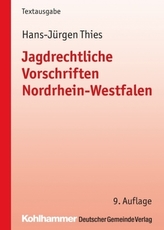 Jagdrechtliche Vorschriften Nordrhein-Westfalen (LJR-NRW)