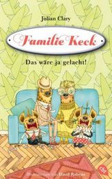 Familie Keck - Das wäre ja gelacht!