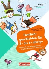 Familiengeschichten für 3- bis 6-Jährige