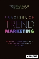 Praxisbuch Trendmarketing