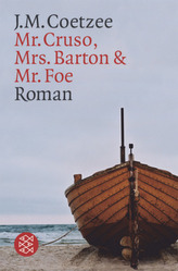 Mister Cruso, Mrs. Barton und Mister Foe