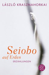 Seiobo auf Erden