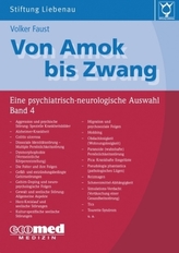 Von Amok bis Zwang. Bd.4