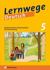 Lernwege Deutsch, 5. Schuljahr. H.1