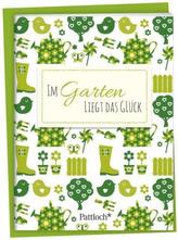 Im Garten liegt das Glück, Spruch-Heftchen mit Kuvert