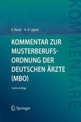 Kommentar zur Musterberufsordnung der deutschen Ärzte (MBO)