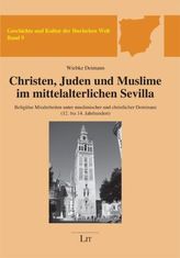 Christen, Juden und Muslime im mittelalterlichen Sevilla