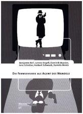 Die Fernsehserie als Agent des Wandels