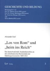 'Los von Rom' und 'heim ins Reich'