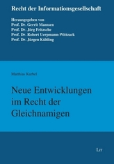 Neue Entwicklungen im Recht der Gleichnamigen