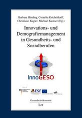 Innovations- und Demografiemanagement in Gesundheits- und Sozialberufen