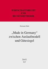 'Made in Germany' zwischen Auslaufmodell und Gütesiegel